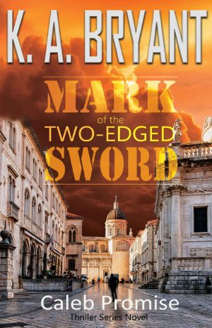 [Caleb Promise 01] • Mark of the Two-Edged Sword